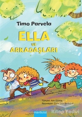 Ella ve Arkadaşları - Mavibulut Yayınları