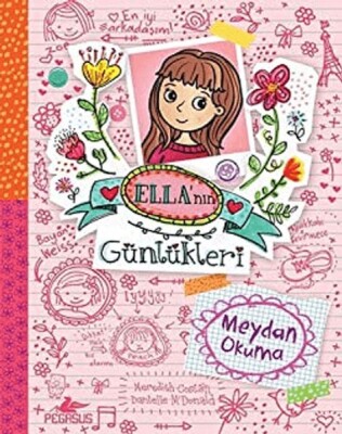 Ella’nın Günlükleri 1: Meydan Okuma - Pegasus Yayınları