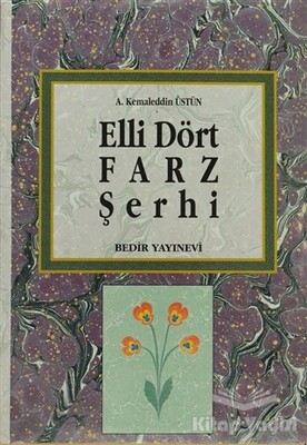 Elli Dört Farz Şerhi - Bedir Yayınları