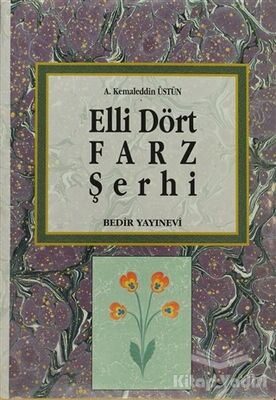 Elli Dört Farz Şerhi - 1