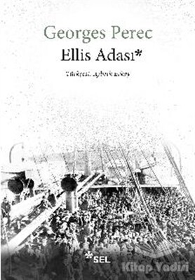 Ellis Adası - Sel Yayınları