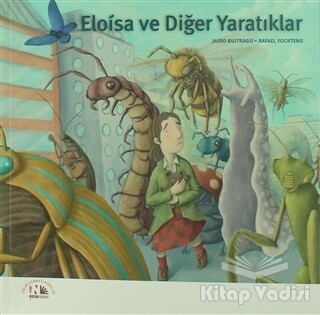 Eloisa ve Diğer Yaratıklar - Nesin Yayınları