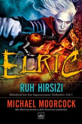 Elric: Ruh Hırsızı - İthaki Yayınları