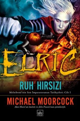 Elric: Ruh Hırsızı - 1