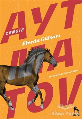Elveda Gülsarı - Nora Kitap
