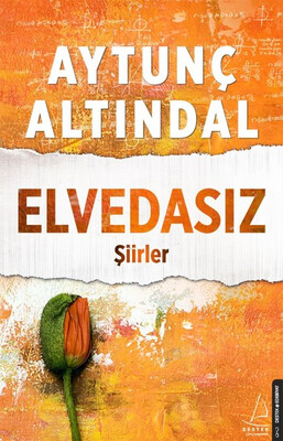 Elvedasız Şiirler - Destek Yayınları