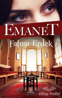 Emanet - Ephesus Yayınları