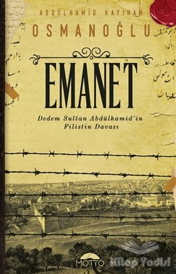 Emanet - Motto