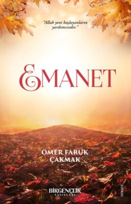 Emanet - Bir Gençlik Yayınları