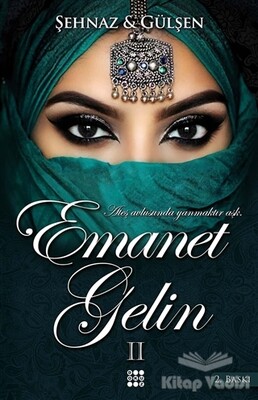 Emanet Gelin - 2 - Dokuz Yayınları