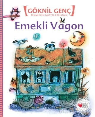 Emekli Vagon - Can Çocuk Yayınları