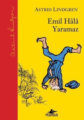Emil Hala Yaramaz (Ciltli) - Pegasus Yayınları