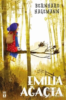 Emilia Ağaçta - Genç Timaş