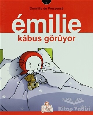 Emilie Kabus Görüyor - Nesil Çocuk