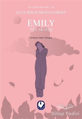 Emily’nin Arayışı - Rüzgarın Kızı Emily 3 - Cem Yayınevi