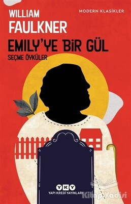 Emily'ye Bir Gül - Yapı Kredi Yayınları