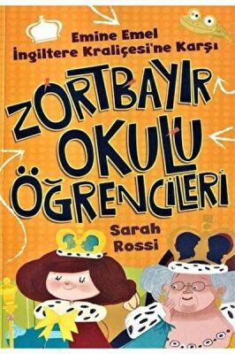 Emine Emel İngiltere Kraliçesi'ne Karşı - Zortbayır Okulu Öğrencileri - 1