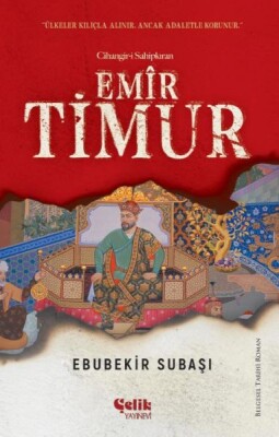 Emir Timur - Çelik Yayınevi