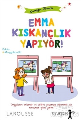 Emma Kıskançlık Yapıyor - Uyurgezer Kitap