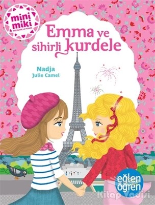 Emma ve Sihirli Kurdele - Eğlen Öğren - Dstil Tasarım