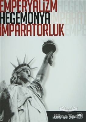 Emperyalizm, Hegemonya, İmparatorluk - 1