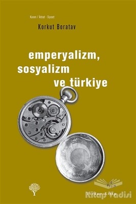 Emperyalizm, Sosyalizm ve Türkiye - Yordam Kitap