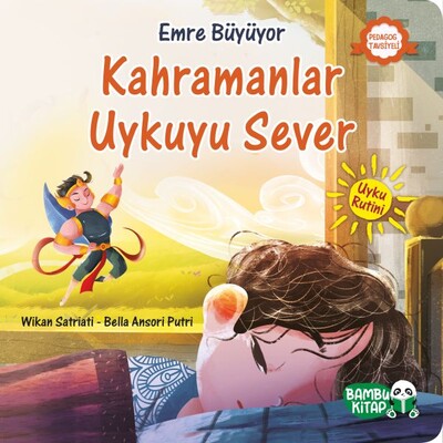 Emre Büyüyor - Kahramanlar Uykuyu Sever - Bambu Kitap