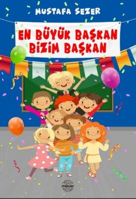 En Büyük Başkan Bizim Başkan - 1