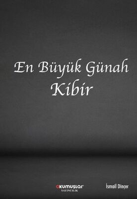 En Büyük Günah Kibir - 1