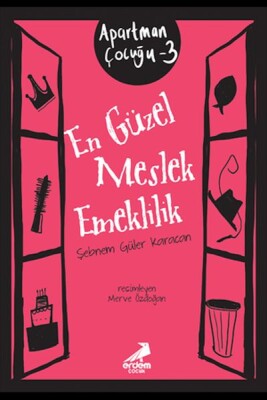 En Güzel Meslek Emeklilik - Apartman Çocuğu 3 - Erdem Çocuk