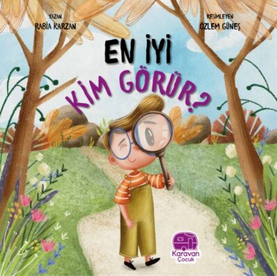 En İyi Kim Görür - Karavan Çocuk