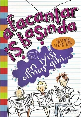 En İyisi Olmuş Gibi - Afacanlar İş Başında - Çocuk Gezegeni