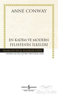 En Kadim ve Modern Felsefenin İlkeleri (Ciltli) - İş Bankası Kültür Yayınları