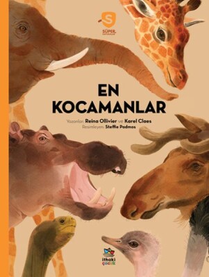En Kocamanlar Süper Hayvanlar Serisi - İthaki Çocuk Yayınları