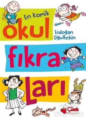 En Komik Okul Fıkraları - Çilek Yayınları