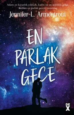 En Parlak Gece Köken 3 - Dex Yayınevi