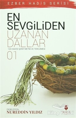 En Sevgiliden Uzanan Dallar 1 - Tahlil Yayınları