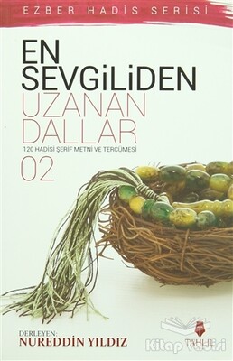 En Sevgiliden Uzanan Dallar 2 - Tahlil Yayınları