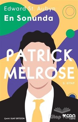 En Sonunda - Patrick Melrose 5. Kitap - 1