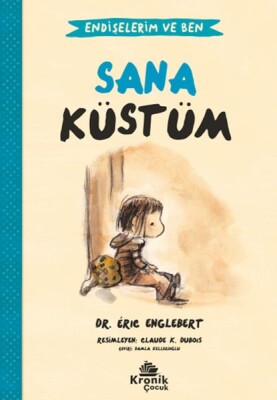 Endişelerim ve Ben 1 Sana Küstüm - Kronik Kitap