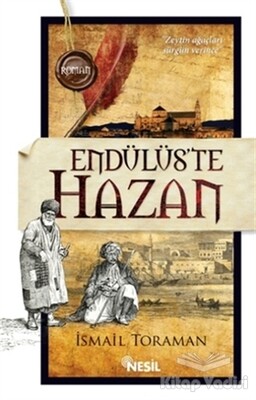 Endülüs'te Hazan - Nesil Yayınları