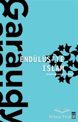 Endülüs'te İslam - Timaş Yayınları