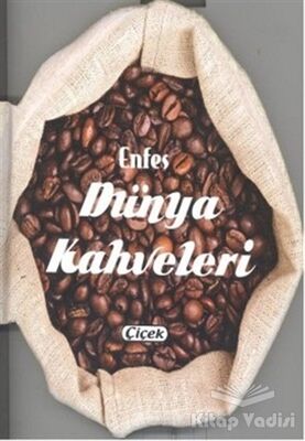 Enfes Dünya Kahveleri - 1