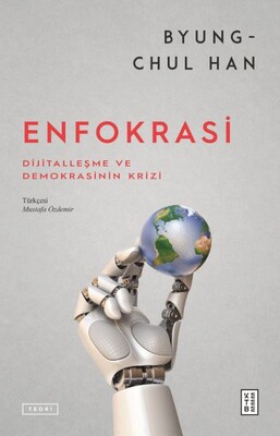 Enfokrasi - Ketebe Yayınları