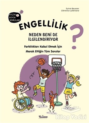 Engellilik Neden Beni de İlgilendiriyor? - Teleskop