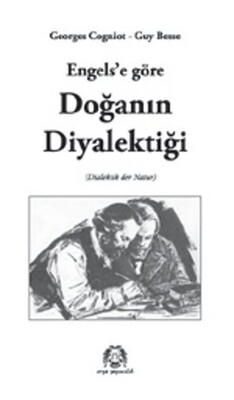 Engels'e Göre Doğanın Diyalektiği - Arya Yayıncılık