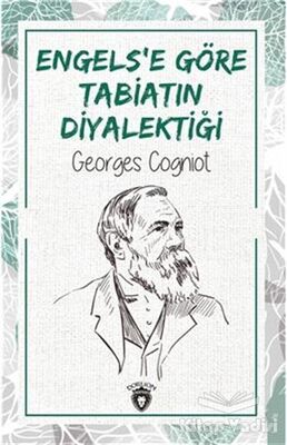 Engels’e Göre Tabiatın Diyalektiği - 1