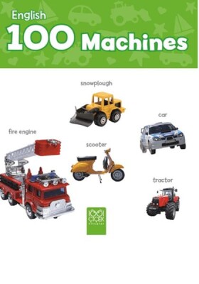 English 100 Machines – İngilizce 100 Kelime - Akılçelen Kitaplar