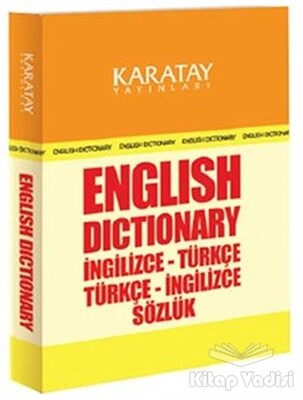 English Dictionary İngilizce-Türkçe / Türkçe-İngilizce Sözlük - Karatay Yayınları