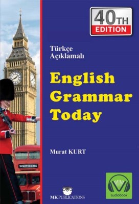 English Grammar Today (Türkçe Açıklamalı İngilizce Gramer) - Mk Publications